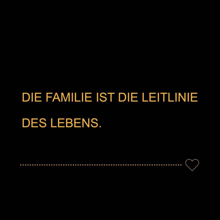 💖 Familie Sprüche Die Familie sei euer kostbarsten band... Sprüche