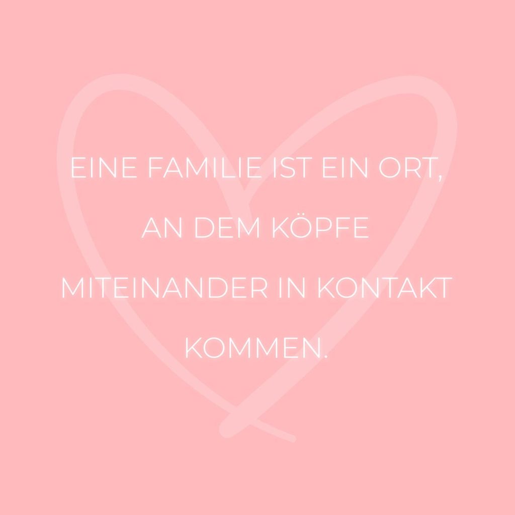 💖 Familie Sprüche Ein jeder braucht eine Familie... Familiensprüche