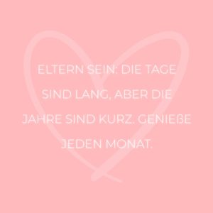 Familie Sprueche Familienspruch Eltern Sein Die Tage Sind Lang...