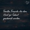 Familie Sprueche Familienspruch Familie Freunde Die Dem Kind Zur Geburt Geschenkt Werden...