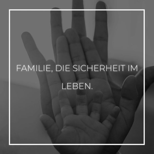 💖 Familie Sprüche Familie die Sicherheit im Leben... Sprüche