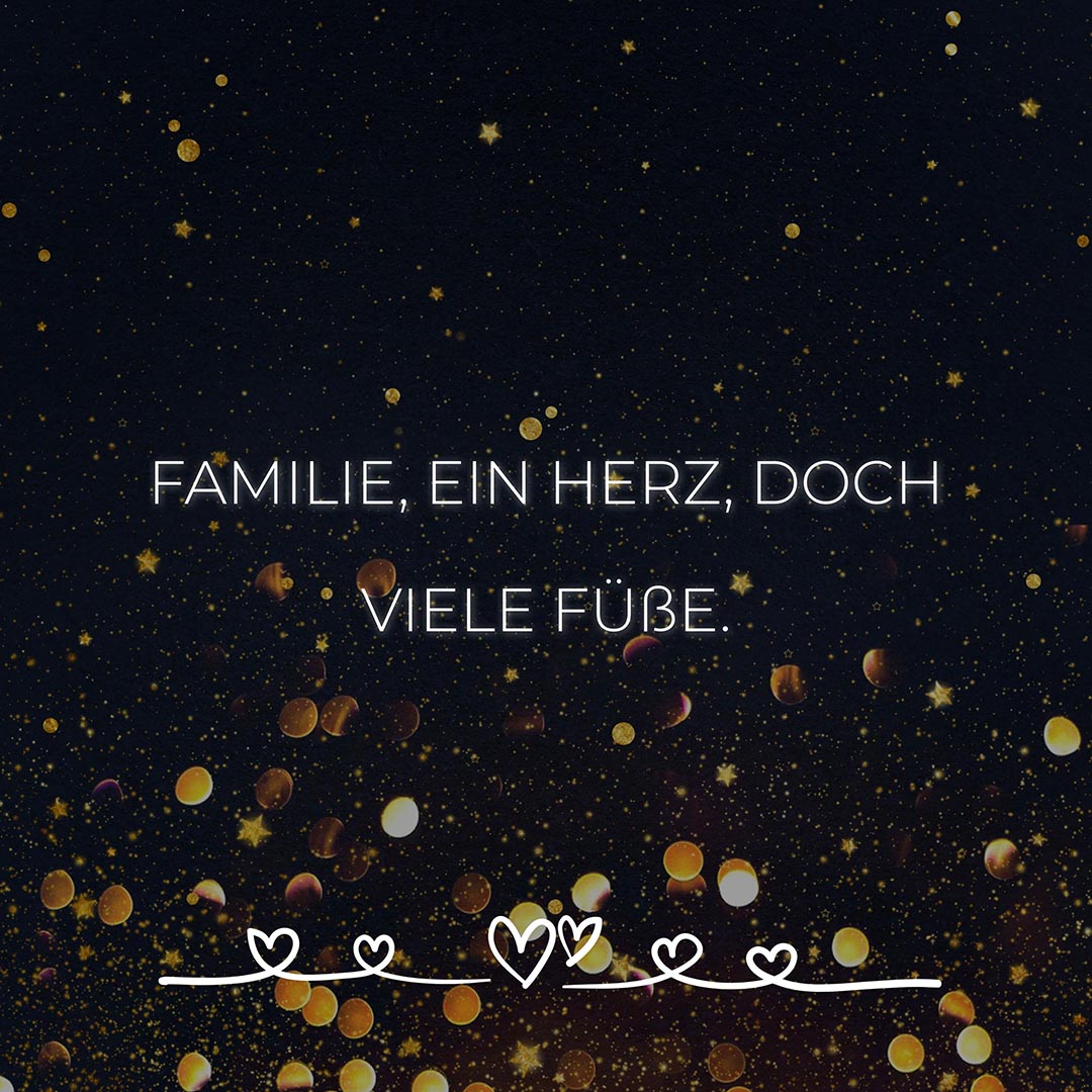 Familie Sprüche Familie ein Herz doch viele Füße… Familiesprüche