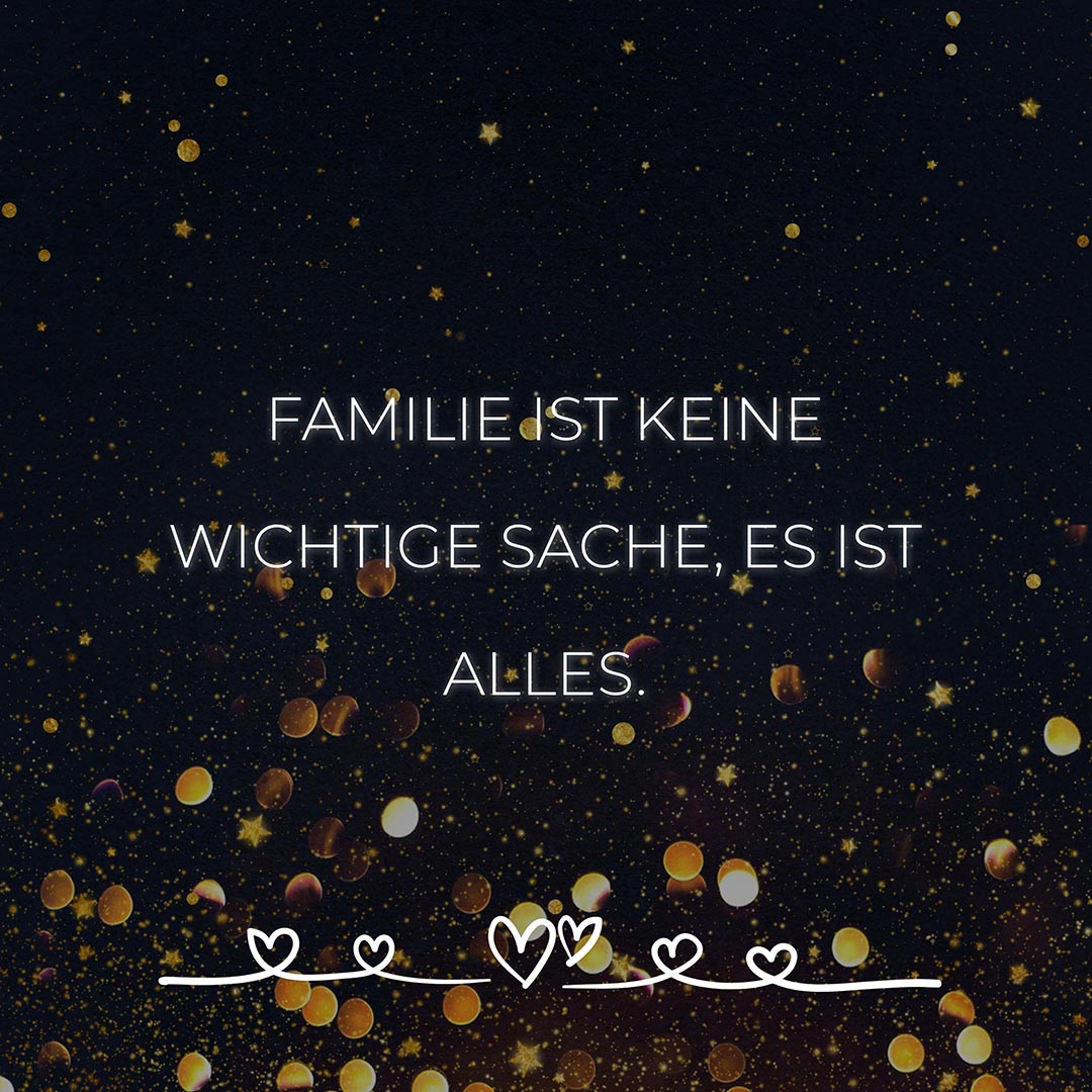 💖 Familie Sprüche Familie ist keine wichtige Sache... Family Zitat