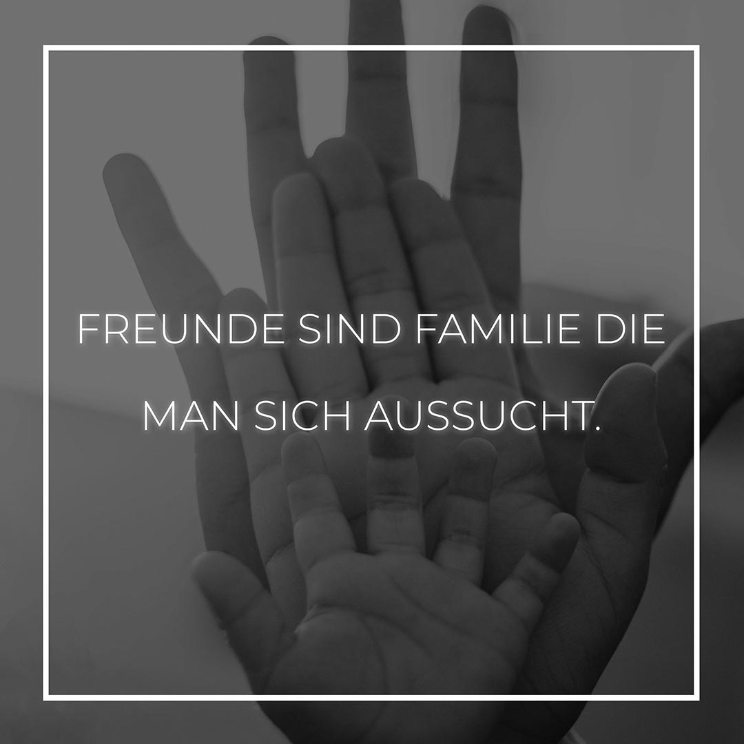 💖 Familie Sprüche Freunde sind Familie die man sich aussucht... Familien Spruch