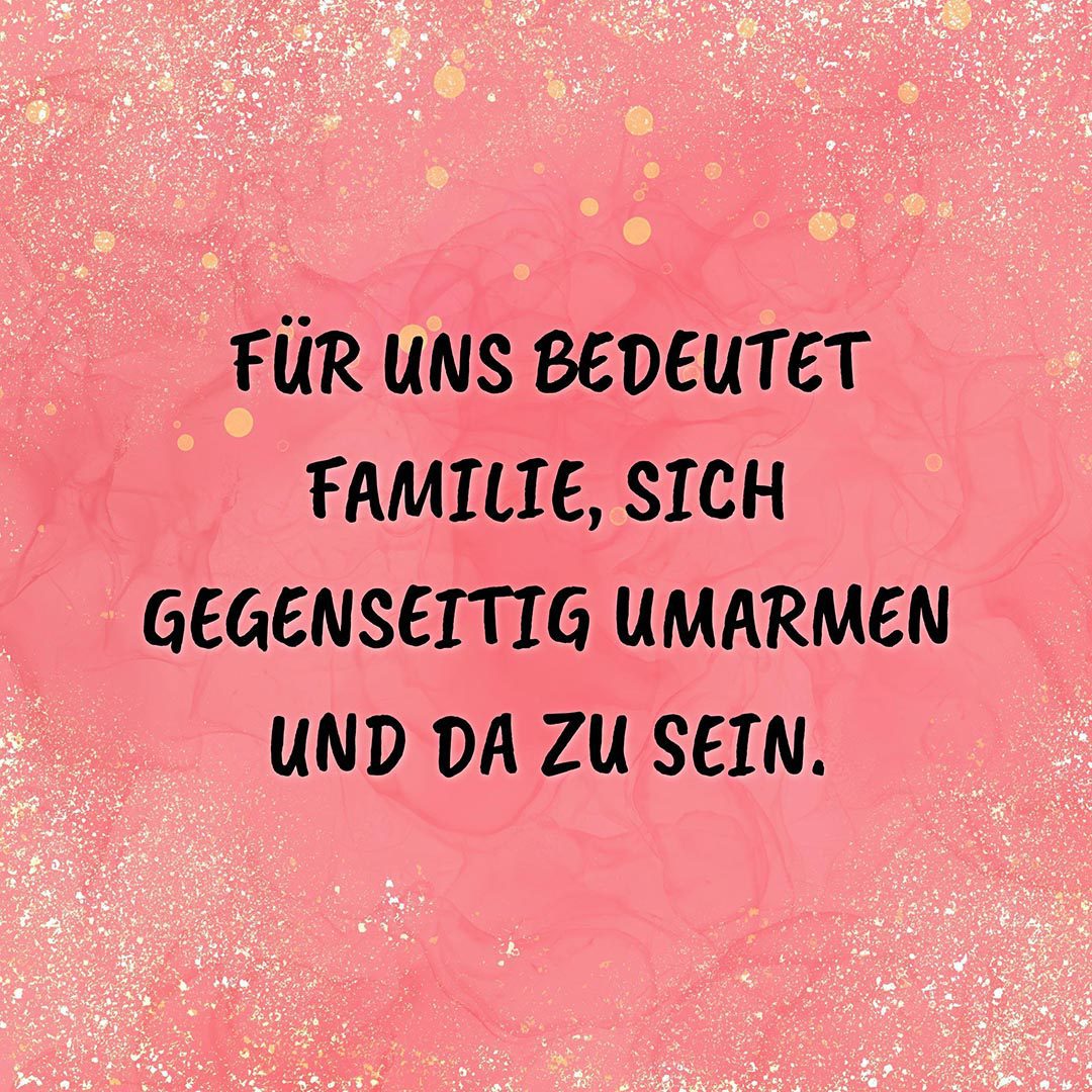 💖 Familie Sprüche Für uns bedeutet Familie... Family Zitat