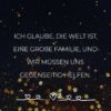 Familie Sprueche Familienspruch Ich Glaube Die Welt Ist Eine Große Familie...