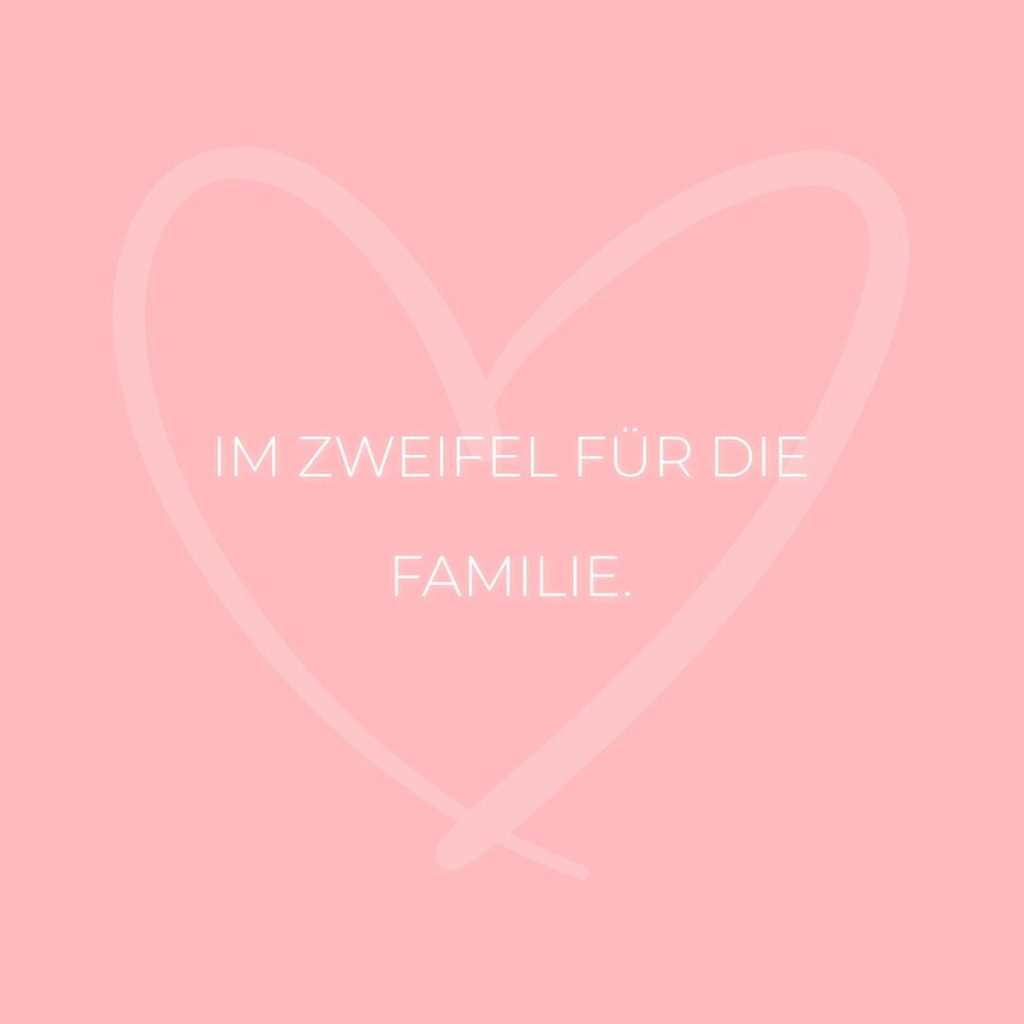 Familie Sprüche Im Zweifel für die Familie… Zitat Family familie