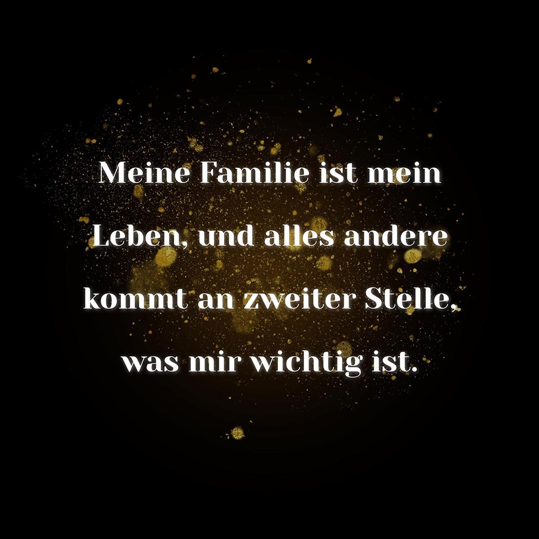 💖 Familie Sprüche Meine Familie ist mein Leben... Sprüche Family