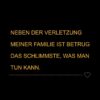 Familie Sprueche Familienspruch Neben Der Verletzung Meiner Familie Ist Betrug Das Schlimmste...