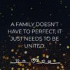 Familie Sprueche A Family Doesnt Have To Perfect