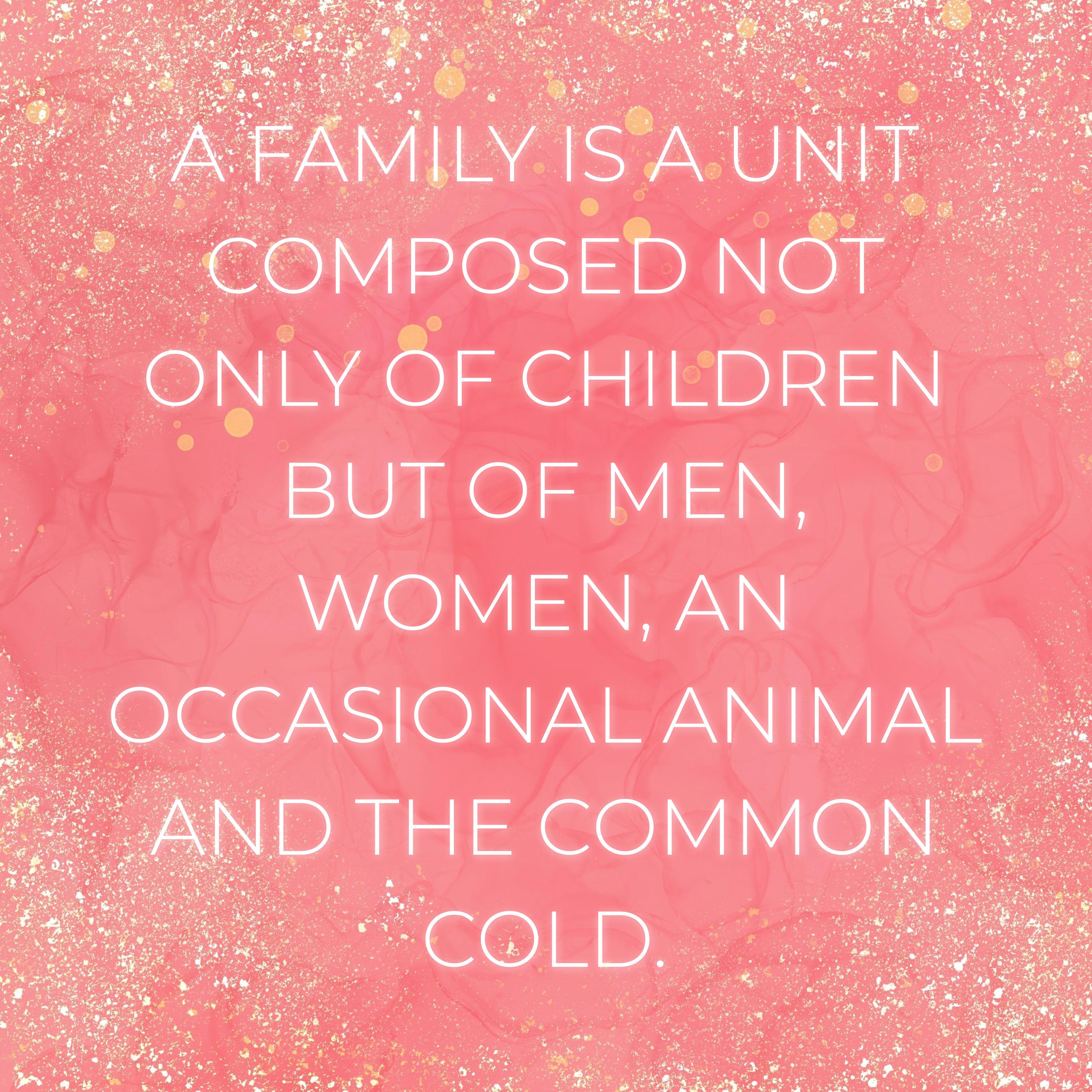 Familie Sprüche Englisch A family is a unit composed … familie