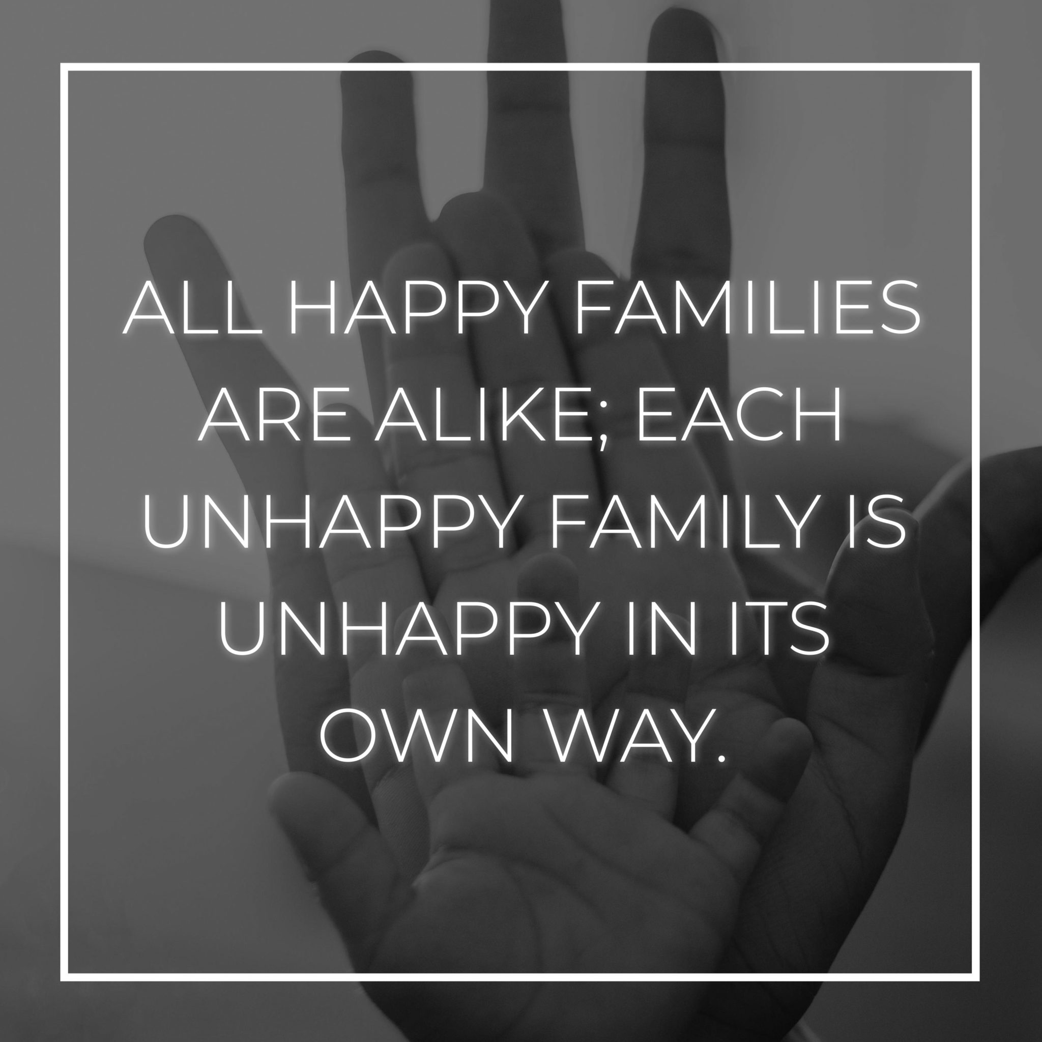 Familie Sprüche Englisch All happy families are alike … familie