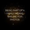 Familie Sprueche Being Part Of A Family Means Smiling For Photos