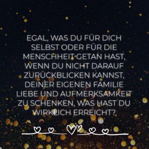 Familie Sprueche Egal Was Du Fuer Dich Selbst