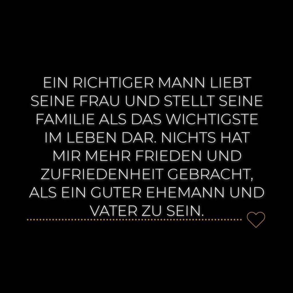 💖 Ein richtiger Mann liebt seine Frau