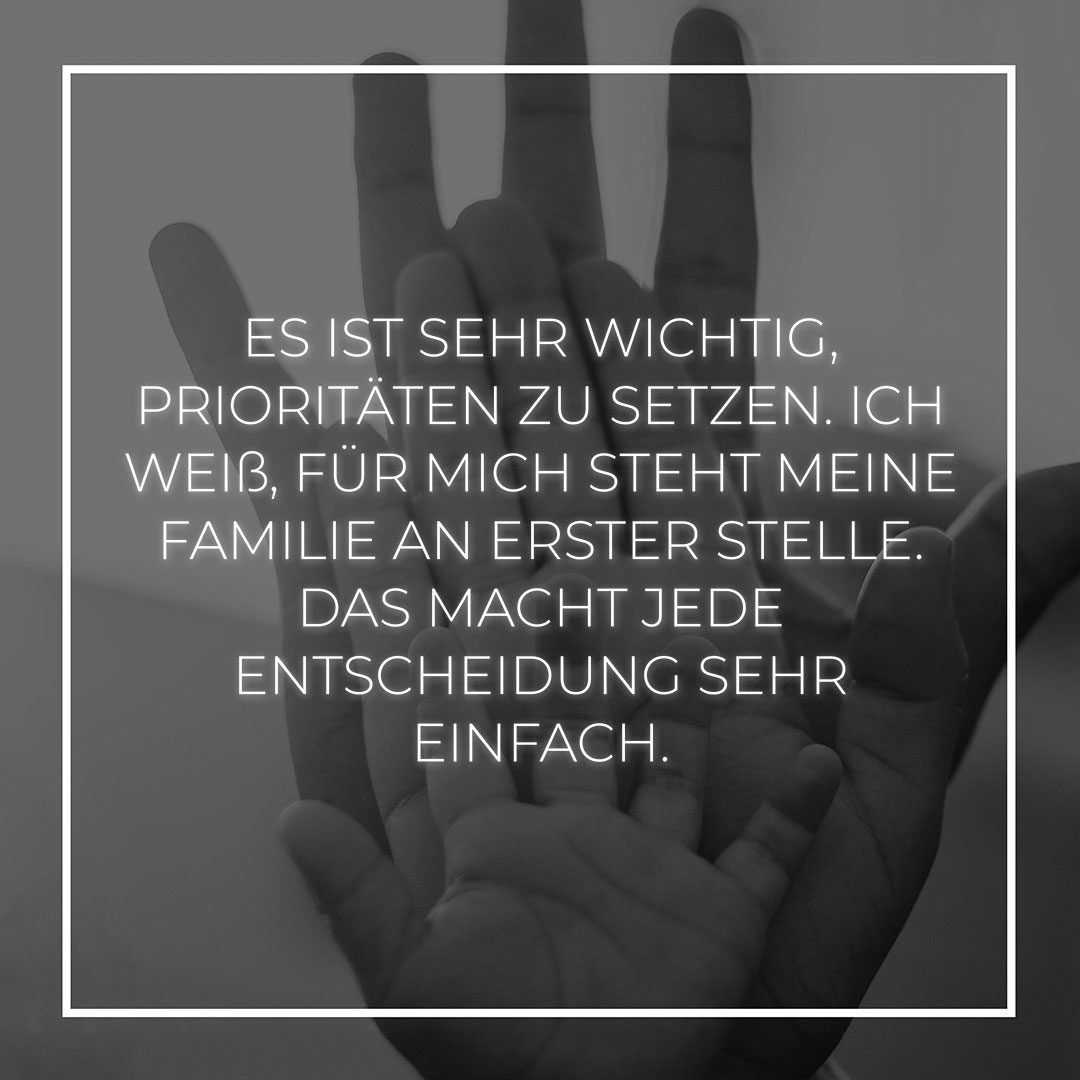 Familie Sprueche Es Ist Sehr Wichtig Prioritaeten Zu Setzen