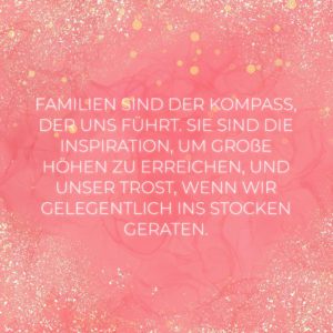 Familie Sprueche Familien Sind Der Kompass