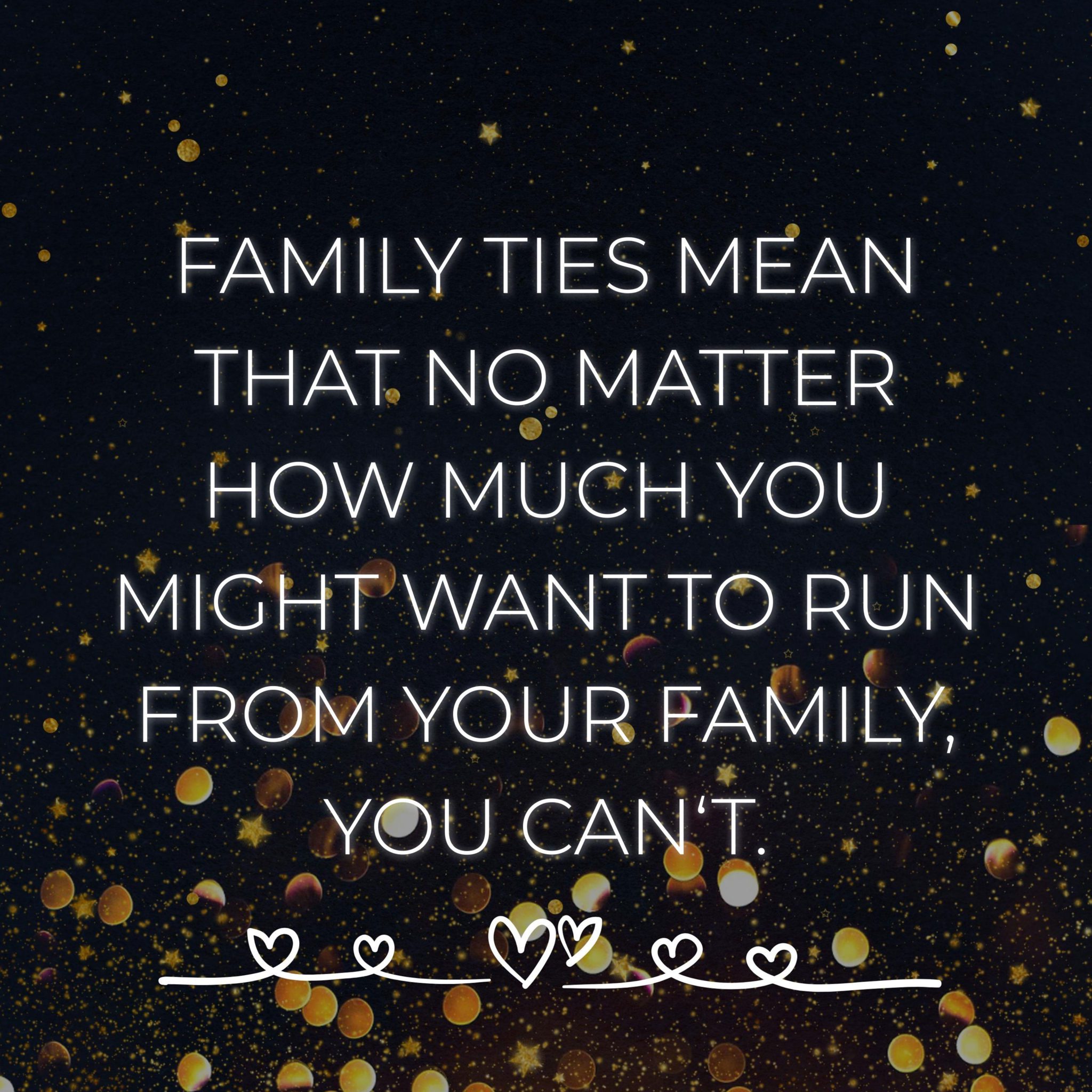 💖 Familie Sprüche Englisch Family ties mean that no matter
