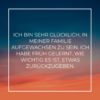 Familie Sprueche Ich Bin Sehr Gluecklich