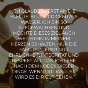 Familie Sprueche Ich Glaube Zuerst An Die Familie