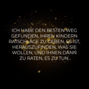 Familie Sprueche Ich Habe Den Besten Weg Gefunden