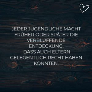 Familie Sprueche Jeder Jugendliche Macht Frueher