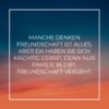 Familie Sprueche Manche Denken Freundschaft Ist Alles