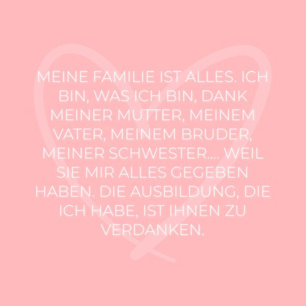 💖 Meine Familie ist alles. Ich bin...