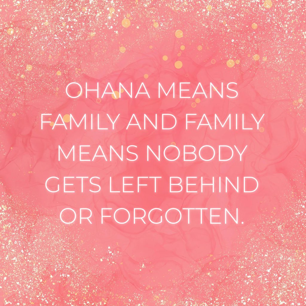 💖 Familie Sprüche Englisch Ohana means family
