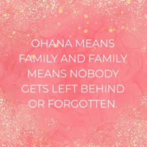 Familie Sprueche Ohana Means Family And Family