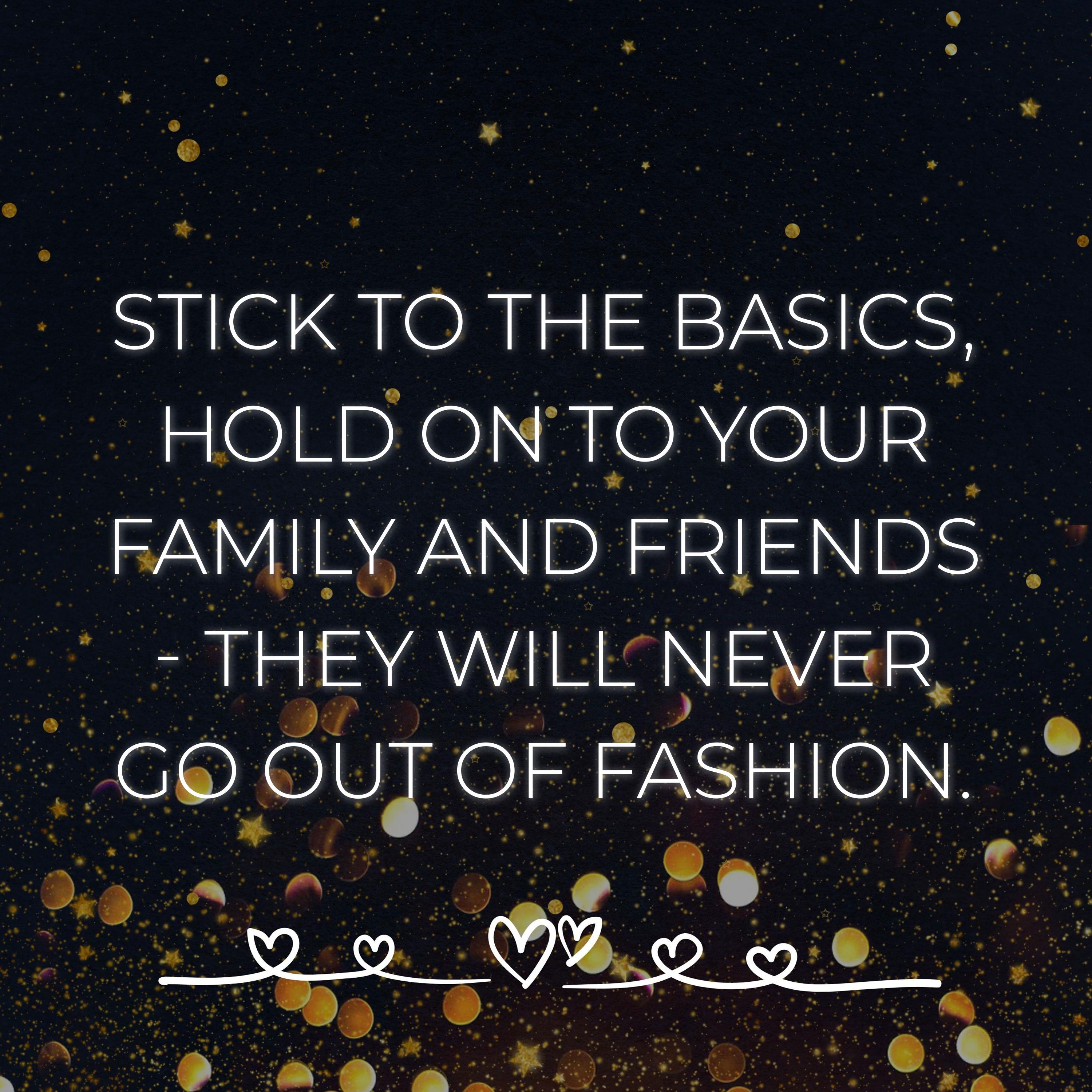 💖 Familie Sprüche Englisch Stick to the basics