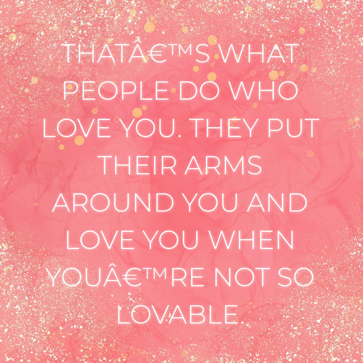 💖 Familie Sprüche Englisch That’s what people do who love you